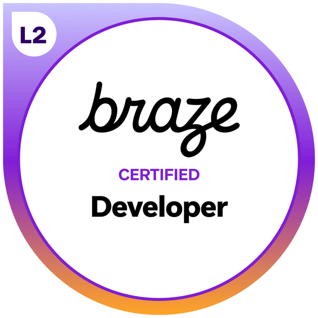 Braze Certified Developer Badge