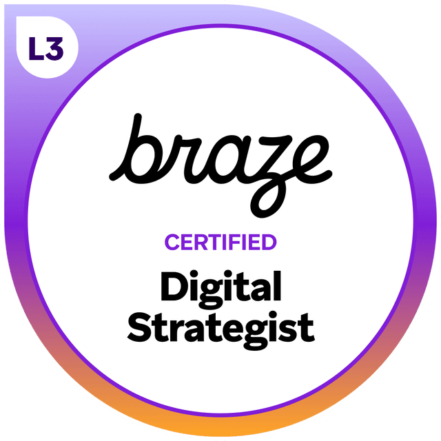 Braze Certified Digital Strategist Badge