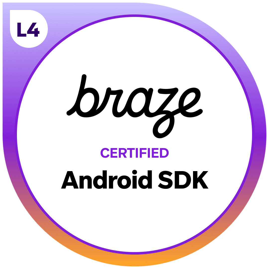Braze Certified Android SDK